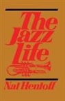 Nat Hentoff, Hentoff Nat - Jazz Life