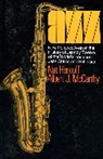 Nat Hentoff, Nat Mccarthy Hentoff, Albert McCarthy, Albert J. Mccarthy, Albert J. Mccarthy - Jazz