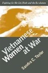 Sandra C Taylor, Sandra C. Taylor - Vietnamese women at war