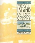 June McCash, June Hall McCash - Jekyll Island Cottage Colony