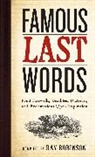 Ray Robinson, Ray Robinson - Famous Last Words