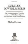 Michael Lerner - Surplus Powerlessness