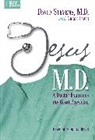 Deborah Shaw Lewis, Gregg Lewis, David Stevens, MD Stevens - Jesus, M.D