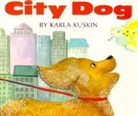 Kuskin Karla Kuskin, Karla Kuskin, Karla Kushkin - City Dog