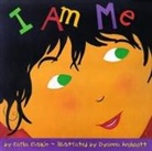 Karla Kuskin, Dyanna Wolcott - I Am Me