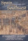 John L. Kessell, Tbd - Spain in the Southwest