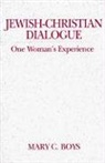 Mary C Boys, Mary C. Boys - Jewish-Christian Dialogue