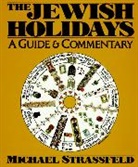 Michael Strassfeld, Strassfeld Michael - Jewish Holidays