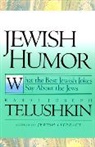 Joseph Telushkin, Rabbi Joseph Telushkin, Telushkin Joseph - Jewish Humour