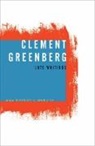 Clement Greenberg, Robert C Morgan, Robert C. Morgan - Clement Greenberg, Late Writings