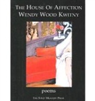 Wendy Wood Kwitny, Wendy Wood Kwitny - House of Affection
