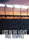 Paul Hemphill - Lost in the Lights