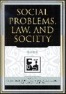 A. Kathryn Stout, A. Kathryn Dello Buono Stout, Kathryn A. Dello Buono Stout, William Chambliss, William J Chambliss, William J. Chambliss... - Social Problems, Law, and Society