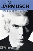 j hertzberg Jamusch, Ludvig Hertzberg - Jim jarmusch interviews