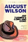 August Wilson - Joe Turner's Come and Gone