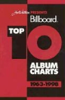 Joel Whitburn, Joel Whitburn - Joel Whitburn Presents Billboard Top 10 Album Charts 1963-1998