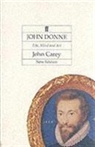 John Carey, Carey John - John Donne