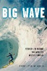 Clint Willis, Clint (EDT) Willis, Editor, Editors, Clint Willis - Big Wave