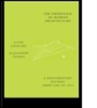 Liane Lefaivre, Liane Tzonis Lefaivre, Alexander Tzonis, Liane Lefaivre, Lefaivre Liane, Alexander Tzonis - Emergence of Modern Architecture