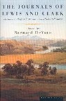William Clark, Bernard DeVoto, Bernard Augustine Devoto, Meriwether Lewis, Lewis Meriwether, Bernard DeVoto... - The Journals of Lewis and Clark