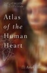 Ariel Gore - Atlas of the Human Heart