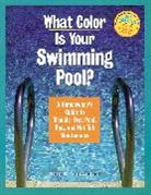 Alan Sanderfoot, Alan E. Sanderfoot - What Colour Is Your Swimming Pool?