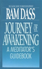 Dwarkanath Bonner, Dale Borglum, Ram Dass, Daniel Goleman, Vincent Piazza, Ram... - Journey of Awakening