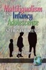 Eduardo D. Faingold, Eduardo D. Dr Faingold, Eduardo D. D. Faingold - Mutilingualism from Infancy to Adolescence (PB)