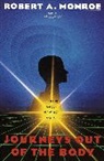 Robert Monroe, Robert A Monroe, Robert A. Monroe - Journeys out of the Body