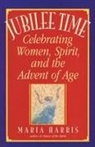 Maria Harris, Harris Maria - Jubilee Time