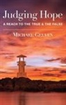Michael Gelven - Judging Hope – Reach To True & False