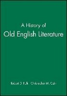 Cain, Christopher Cain, Christopher Fulk Cain, Christopher M Cain, Christopher M. Cain, Cain Christopher M.... - History of Old English Literature