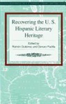 Maria Herrera-Sobek, Ramon A. Gutierrez, Genaro M. Padilla - Recovering the U.S. Hispanic Literary Heritage