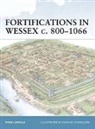 Ryan Lavelle, Lavelle Ryan, Donato Spedaliere, Sarah Sulemsohn Spedaliere - Fortifications in Wessex c. 800–1066