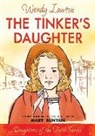 W. Lawton, Wendy Lawton, Wendy G. Lawton - The Tinker's Daughter