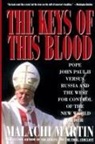 Kat Martin, Malachi Martin, MARTIN MALACHI - Keys of This Blood