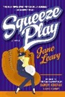 Jane Leavy, Leavy Jane - Squeeze Play