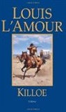 Louis Amour, Louis L Amour, L&amp;apos, Louis L'Amour - Killoe