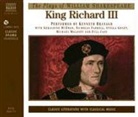 William Shakespeare, Kenneth Branaugh - King Richard III: (Hörbuch)