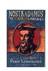 Peter Lemesurier, Nostradamus - Nostradamus; The Illustrated Prophecies