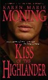 Karen Moning, Karen Marie Moning - Kiss of the Highlander