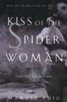 Manuel Puig, Allan Baker, Ronald J. Christ - Kiss of the Spider Woman and Two Other Plays