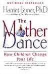 Harriet Lerner, Harriet Goldhor Lerner - The Mother Dance