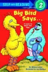 Loren Lerner, Sharon Lerner, Sesame Street - Big Bird Says...: A Game to Read and Play