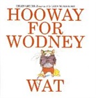 Helen Lester, Helen/ Munsinger Lester, Lynn Munsinger, Lynn M. Munsinger - Hooway for Wodney Wat