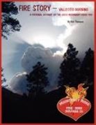 Bob Thompson - Fire Story - Vellecito Burning