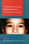Andrew Lewis, Ann Lewis, Ann Lindsay Lewis, Geoff Lindsay, Anne Lewis - Researching Children''s Perspectives
