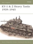 Stephen J. Zaloga, Steven Zaloga, Steven J Zaloga, Steven J. Zaloga, Zaloga Steven J., Steven J. Zalogo... - KV-1 & 2 Heavy Tanks 1939-45