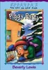 Beverly Lewis, Janet Huntington - Piggy Party