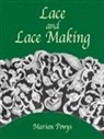 POWYS, Marian Powys - Lace and Lace Making